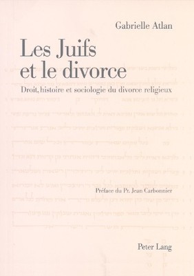 Gabrielle Atlan Les Juifs Et Le Divorce (Taschenbuch)