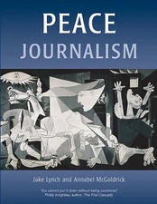 Peace Journalism, Paperback by Mcgoldrick, Annabel; Lynch, Jake, Used Good Co...