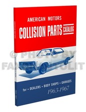 Amc Rambler Body Parts Book 1963 1964 1965 1966 1967 American Motors Catalog Amc Rambler Body Parts Book 1963 1964 1965 1966 1967 American Motors Catalog