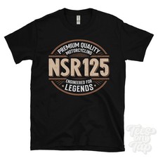 NSR125 T-SHIRT - PREMIUM QUALITY MOTORCYCLING ENGINEERED FOR LEGENDS