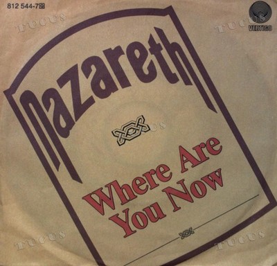 Nazareth - Where Are You Now 7'' (VG+) '*
