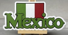 Mexico Title Die Cut Scrapbook Embellishment Disney World Showcase Epcot