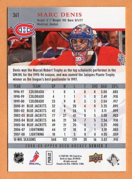 Marc Denis Montreal Canadiens NHL goalie card 2008-09 UD Lightning Avalanche - Image 2 of 2