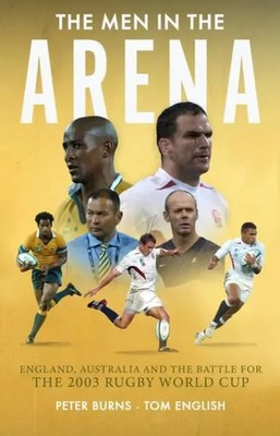 The Men in the Arena | Peter Burns (u. a.) | Englisch | Buch | Gebunden | 2023