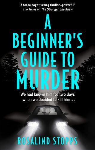 Beginner’s Guide to Murder, Paperback by Stopps, Rosalind, Like New Used, Fre...