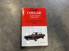 Cougar By The Number 1967 1973 Paint Trim Production Facts Mercury Fomoco Xr7 Cougar By The Number 1967 1973 Paint Trim Production Facts Mercury Fomoco Xr7