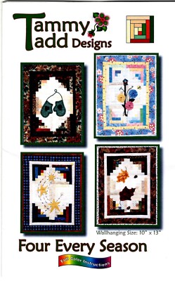 Four Every Season Wall Quilts Pattern by Tammy Tadd Designs 407