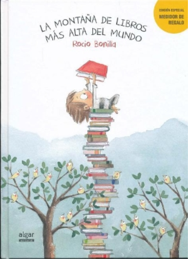 Rocio Bonilla La Montana de Libros Mas Alta del Mundo (Copertina rigida)