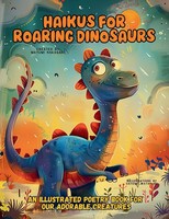 Haikus For Roaring Dinosaurs | Mayumi Nakagaki | Taschenbuch | Englisch | 2024