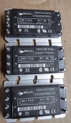 VICOR  POWER SUPPLY  LOT OF 2 V300C24C150AL AND 1 V300C28C150AL  FREE SHIPPING