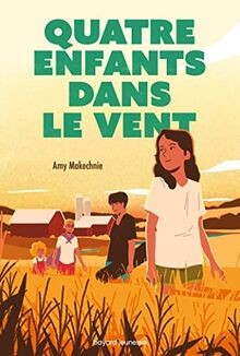 Quatre enfants dans le vent von Makechnie, Amy | Buch | Zustand sehr gut