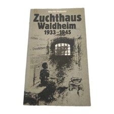 Zuchthaus Waldheim 1933-1945 Martin Habicht