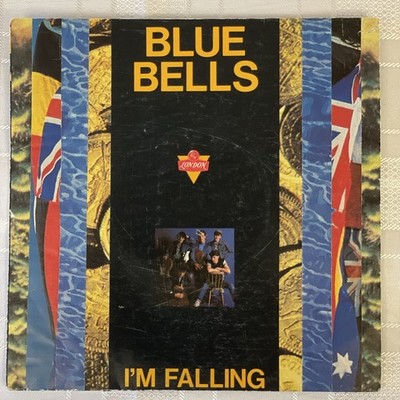 Blue Bells I m Falling 7  Vinyl Single 1984 - LON 45 - London records. Ex/con