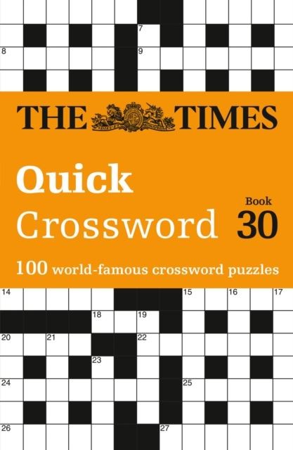 The Times Quick Crossword Book 30: 100 General Knowledge Puzzles (The Times Cro - Image 2