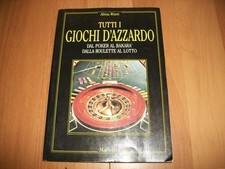 ALINA RIZZI-TUTTI I GIOCHI D'AZZARDO-MARIOTTI-1991-DAL POKER AL BAKARA'ROULETTE
