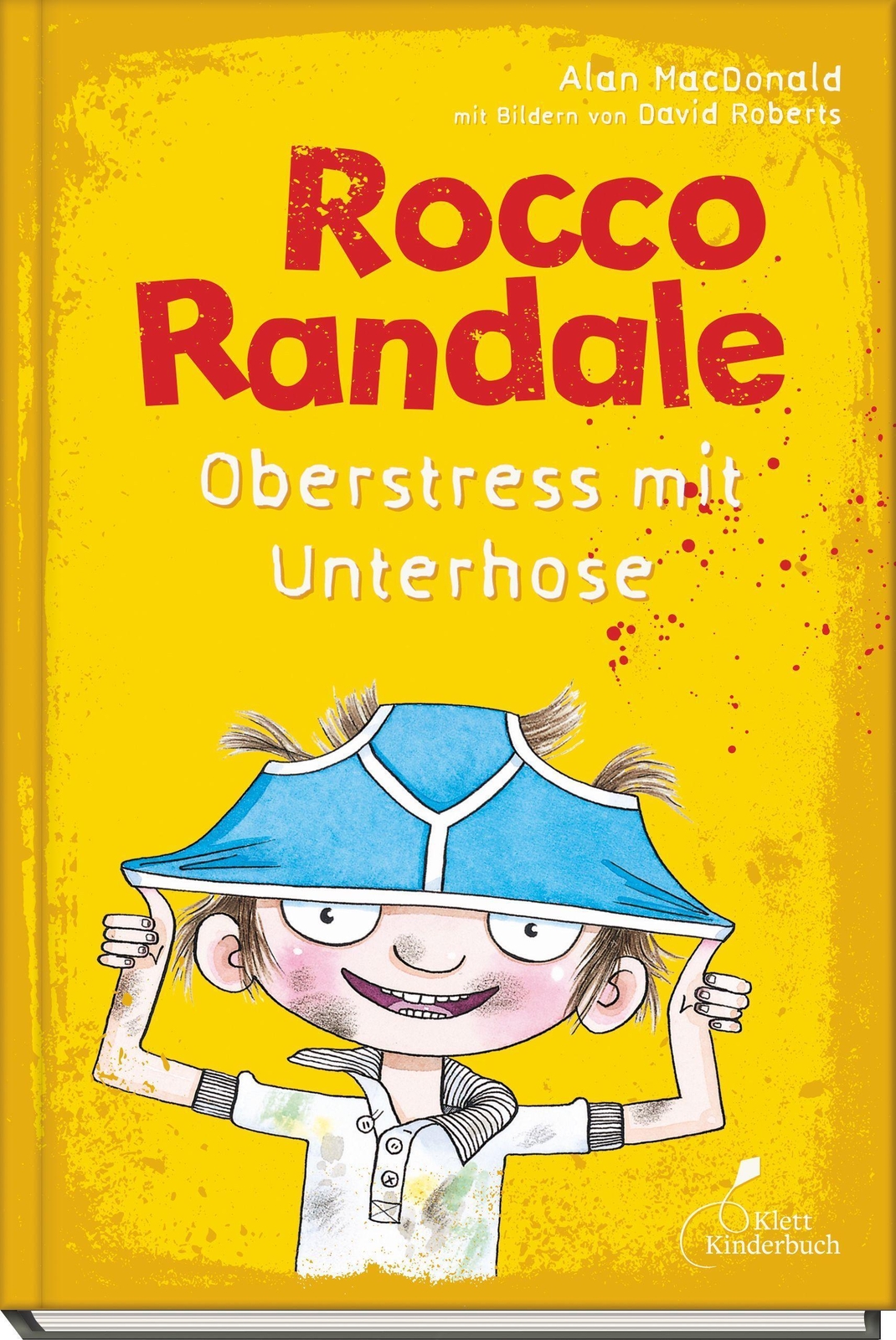 Thumbnail - Rocco Randale 03. Oberstress Mit Unterhose | Alan Macdonald | Buch |