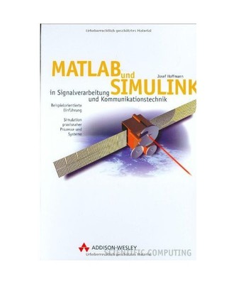 MATLAB und SIMULINK in Signalverarbeitung und Kommunikationstechnik: Beispielori