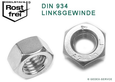 LINKSGEWINDE  Muttern DIN 934 M4 M5 M6 M8 M10 M12 M14 M16 M20 EDELSTAHL A2 LINKS