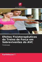 Karthikeyan T. | Efeitos FisioterapêUticos Do Treino De ForçA Em...