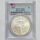 2010 Silver Eagle PCGS MS70 First Strike