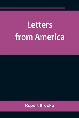 Letters from America Rupert Brooke Taschenbuch Kartoniert / Broschiert Englisch