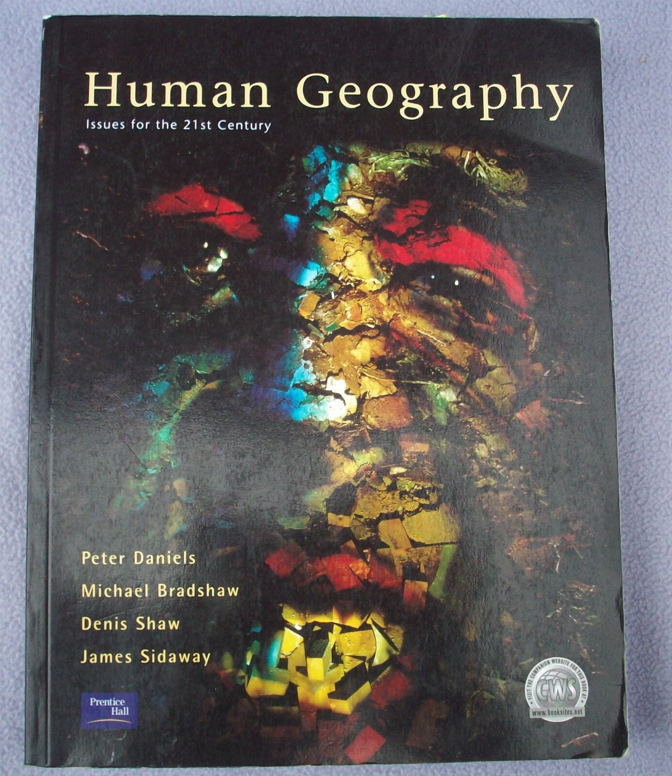 HUMAN GEOGRAPHY ISSUES FOR THE 21st CENTURY 2001 Prentice Hall LARGE PAPERBACK