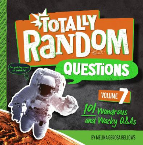 Melina Gerosa Bellows Totally Random Questions Volume 7 (Tascabile)