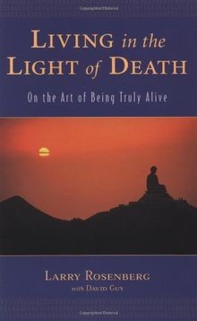 Living in the Light of Death: On the Art of Being T... | Buch | Zustand sehr gut