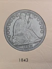 1843 P Liberty Seated Dollar, Raw, Ungraded, XF Details