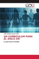 Jose Manuel Salum Tomé | UN Curriculum Para EL Siglo XXI | Taschenbuch (2023)