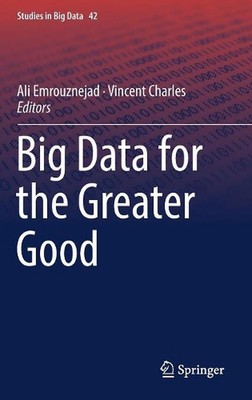 Big Data for the Greater Good by Ali Emrouznejad (English) Hardcover Book