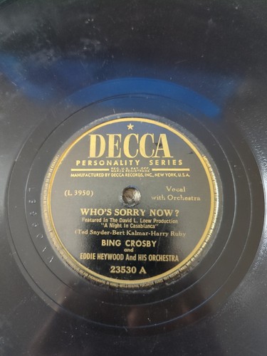 Bing Crosby I've Found A New Baby/Who's Sorry Now 78 Rpm Record Decca 23530 - Picture 2 of 4