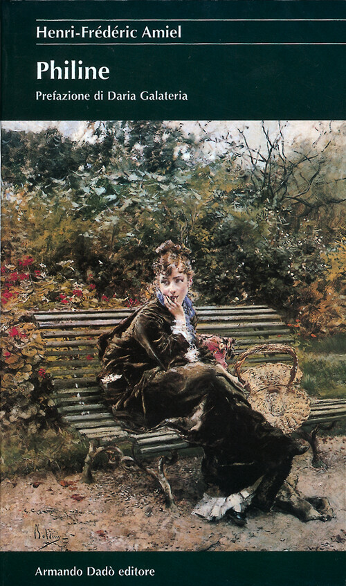 Philine. Amore E Astinenza - Henri-Frédéric Amiel - 2005