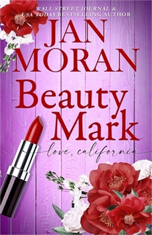 Beauty Mark by Jan Moran 2022 Trade Paperback Romance Novel