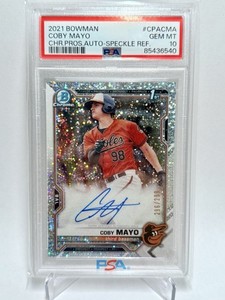 2021 Bowman Chrome Coby Mayo 1st Prospect Speckle Refractor Auto #/299 PSA 10 
