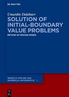 Solution Of Initial-Boundary Value Problems | Method Of Moving Modes | Dalabaev