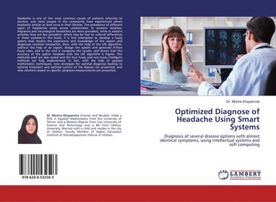 Monire Khayamnia | Optimized Diagnose of Headache Using Smart Systems | Buch