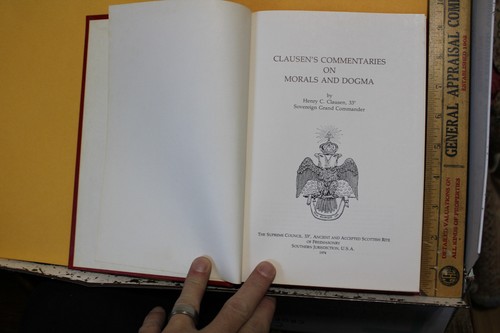 1974 Clausen's Commentaries On Morals And Dogma Book Henry C. Clausen Masonic - Foto 2 di 8