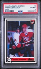 1990-91 7th Inning Sketch #8 Patrice Brisebois RC PSA 8 NM-MT Mon Canadiens Dman