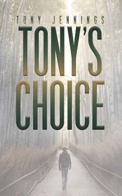 Tony's Choice 9781035803835 Tony Jennings - Free Tracked Delivery