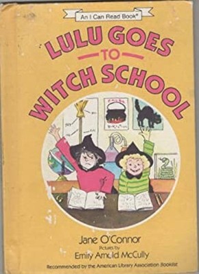 Lulu Goes to Witch School Hardcover Jane O'Connor