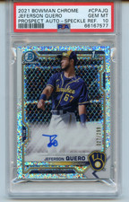 JEFFERSON QUERO - 2021 Chrome 1st Speckle Refractor Auto /299 (RC,AU) PSA 10