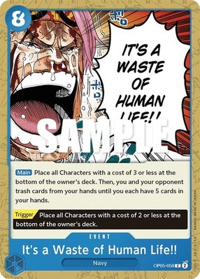 It's a Waste of Human Life!! - Normal OP05-058 Awakening of the New Era NM