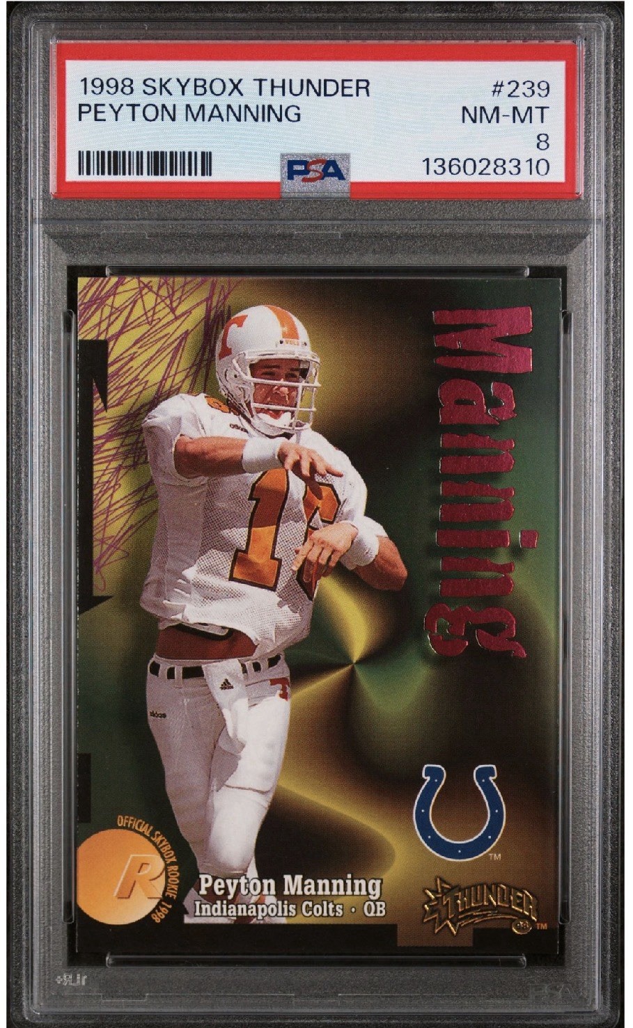 1998 Skybox Thunder - Peyton Manning #239 (RC)