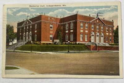 Memorial Hall ~ Independence Missouri MO ~ Antique Postcard
