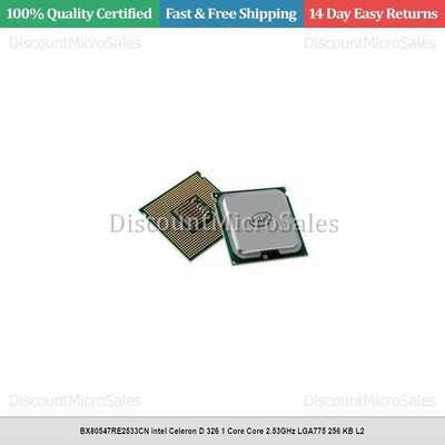 BX80547RE2533CN Intel Celeron D 326 1 Core Core 2.53GHz LGA775 256 KB L2