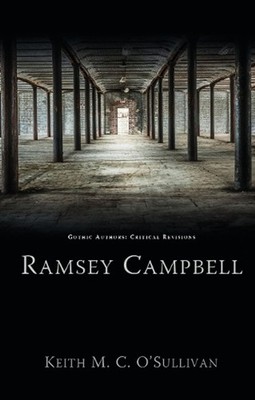 Ramsey Campbell by Keith M.C. O'Sullivan (English) Hardcover Book