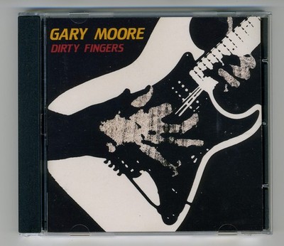 Gary Moore   Dirty Fingers (CD, 1987) *SUPERB NEAR MINT CONDITION*