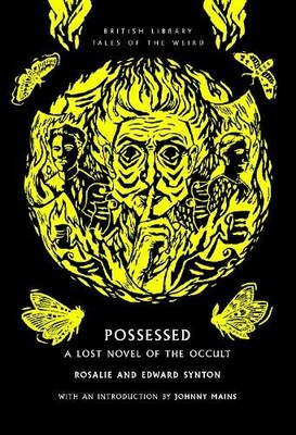Rosalie and Edward Synton Possessed (Paperback)