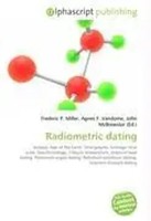 Frederic P. Miller (U. A.) | Radiometric Dating | Taschenbuch | Englisch (2026)